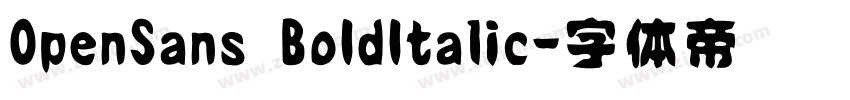 OpenSans BoIdItalic字体转换